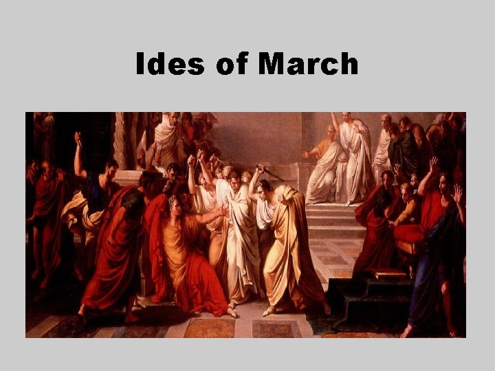 Ides of March 