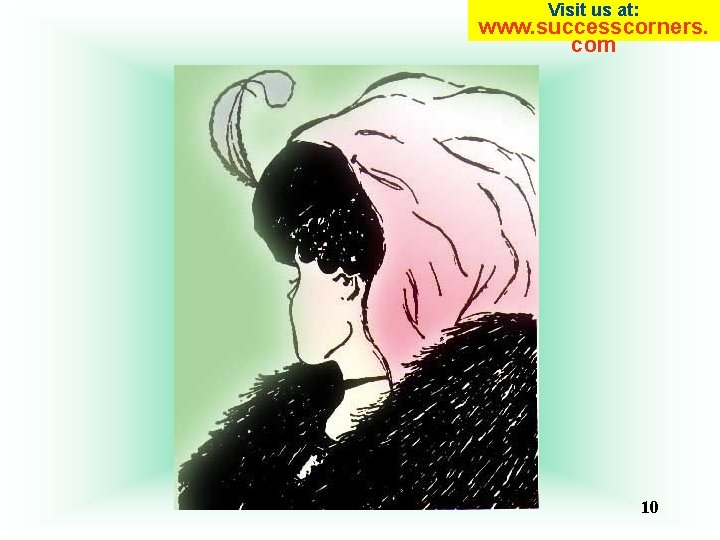 Visit us at: www. successcorners. com 10 