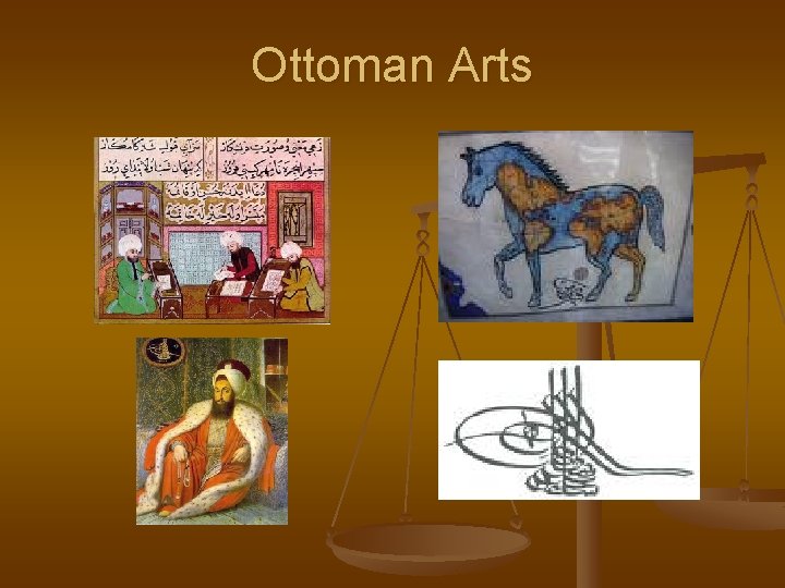 Ottoman Arts 