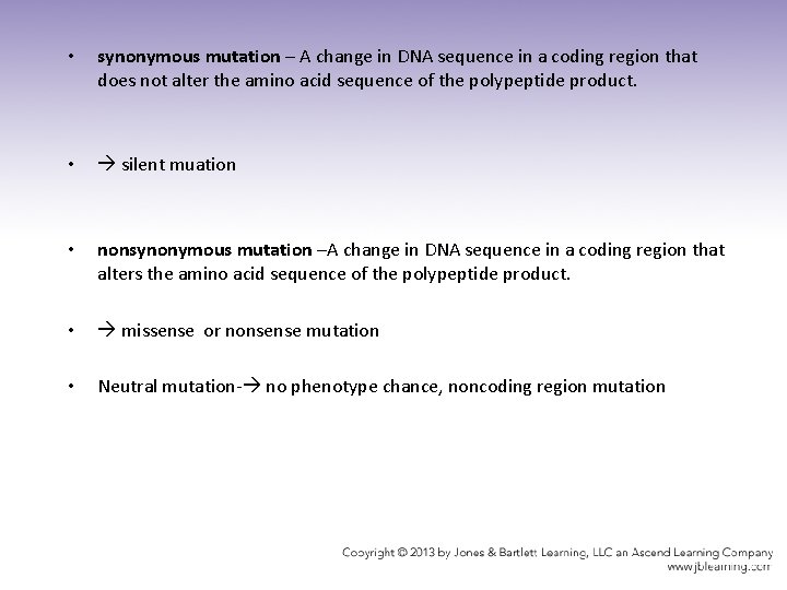  • synonymous mutation – A change in DNA sequence in a coding region