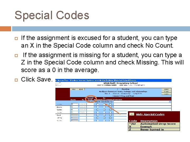 SKYWARD Secondary Gradebook FAQs Special Codes If The SKYWARD Secondary Gradebook FAQs Special Codes If The