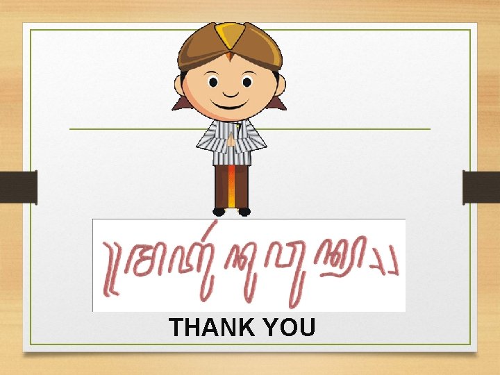 THANK YOU 
