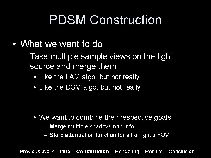 PDSM Construction • What we want to do – Take multiple sample views on