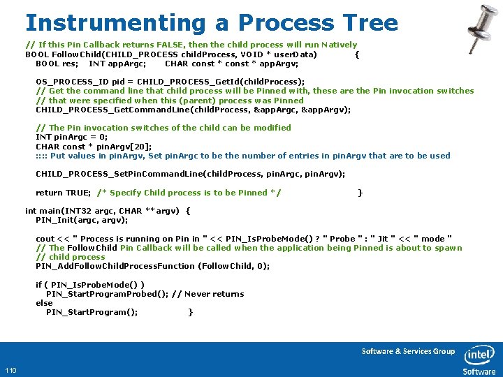 Instrumenting a Process Tree // If this Pin Callback returns FALSE, then the child