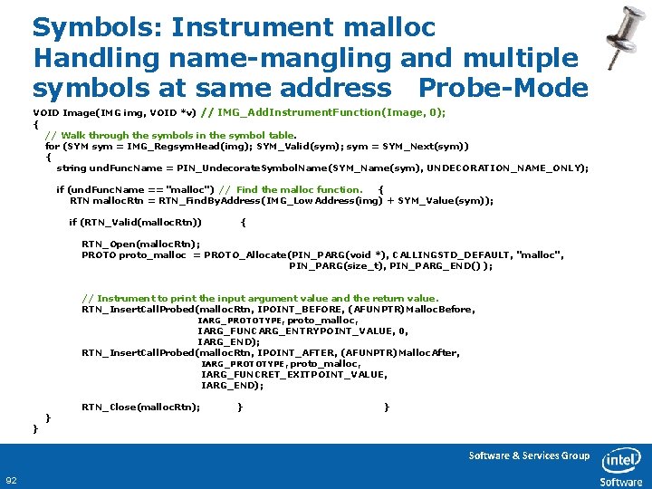 Symbols: Instrument malloc Handling name-mangling and multiple symbols at same address Probe-Mode VOID Image(IMG