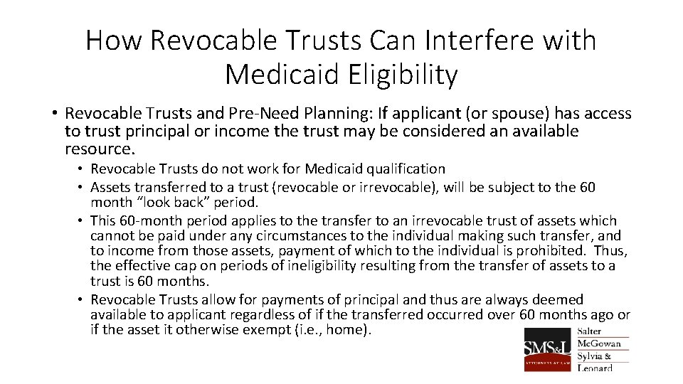 How Revocable Trusts Can Interfere with Medicaid Eligibility • Revocable Trusts and Pre-Need Planning: