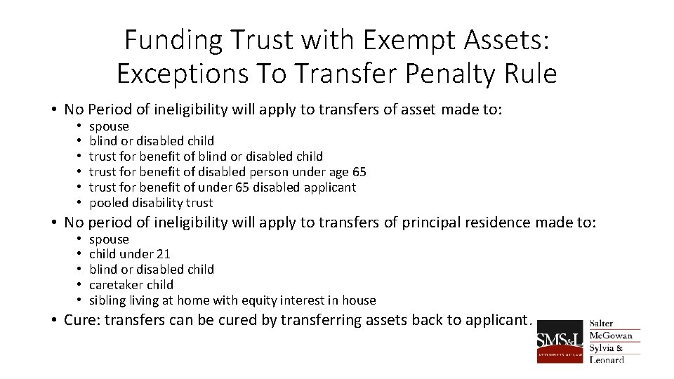 Funding Trust with Exempt Assets: Exceptions To Transfer Penalty Rule • No Period of