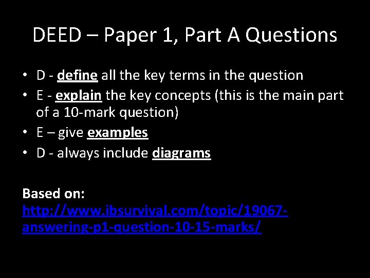 DEED – Paper 1, Part A Questions • D - define all the key