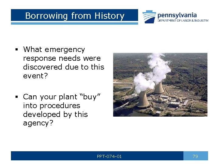Borrowing from History § What emergency response needs were discovered due to this event?