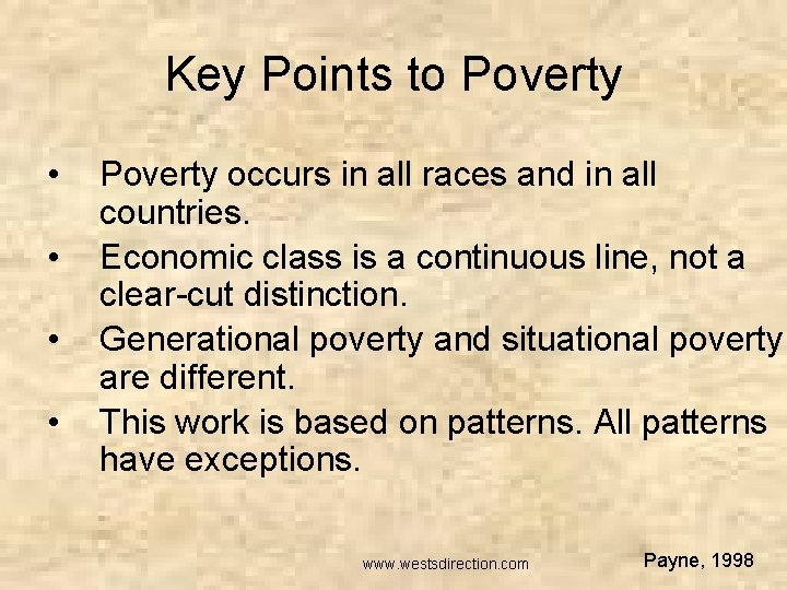 Key Points to Poverty • • Poverty occurs in all races and in all