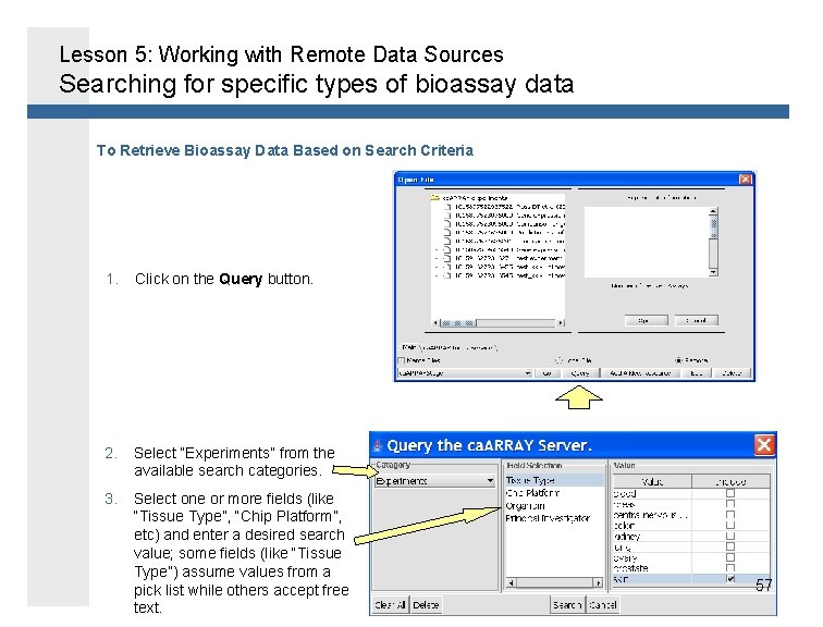 Lesson 5: Working with Remote Data Sources Searching for specific types of bioassay data