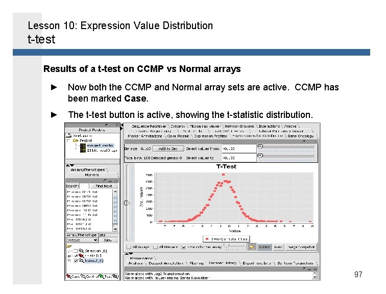 Lesson 10: Expression Value Distribution t-test Results of a t-test on CCMP vs Normal