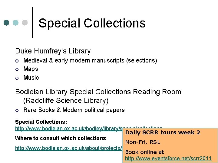Special Collections Duke Humfrey’s Library ¢ ¢ ¢ Medieval & early modern manuscripts (selections)