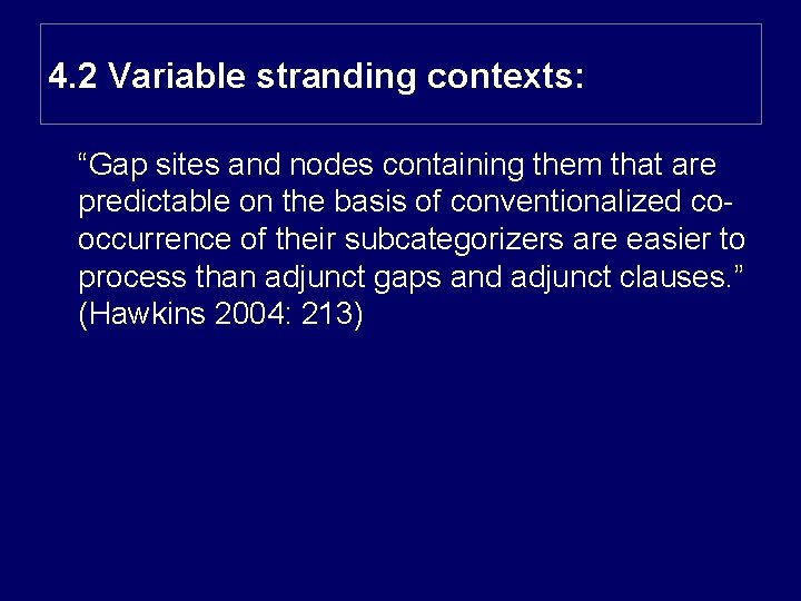 4. 2 Variable stranding contexts: “Gap sites and nodes containing them that are predictable