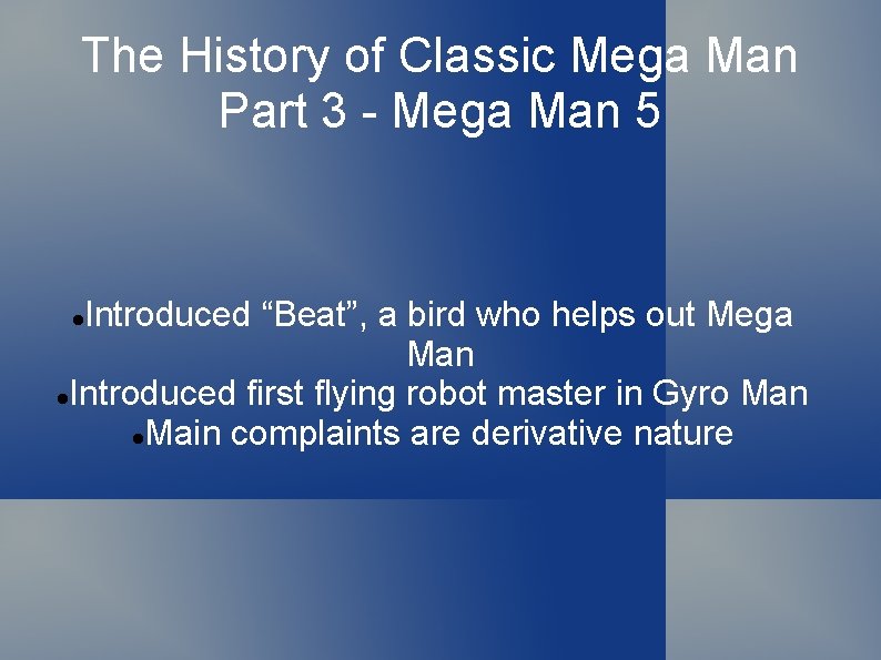 The History of Classic Mega Man Part 3 - Mega Man 5 Introduced “Beat”,