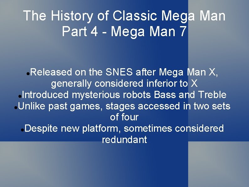 The History of Classic Mega Man Part 4 - Mega Man 7 Released on