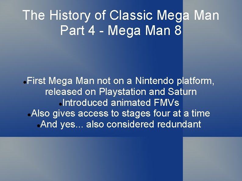 The History of Classic Mega Man Part 4 - Mega Man 8 First Mega