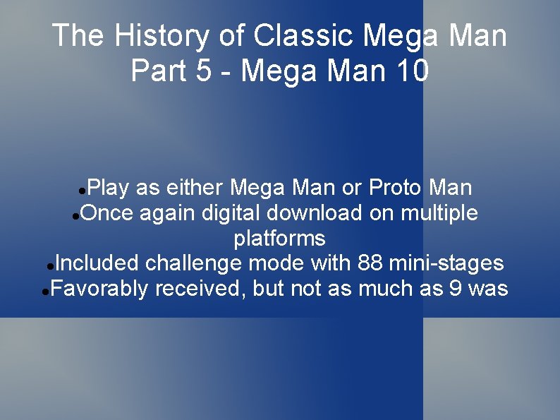 The History of Classic Mega Man Part 5 - Mega Man 10 Play as