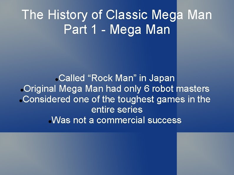 The History of Classic Mega Man Part 1 - Mega Man Called “Rock Man”