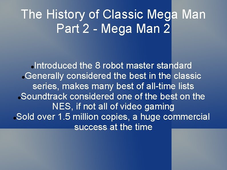 The History of Classic Mega Man Part 2 - Mega Man 2 Introduced the