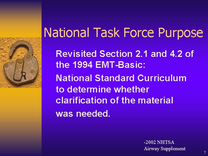 National Task Force Purpose Revisited Section 2. 1 and 4. 2 of the 1994