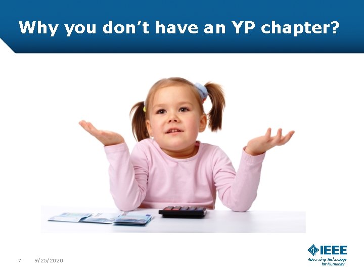Why you don’t have an YP chapter? 7 9/25/2020 