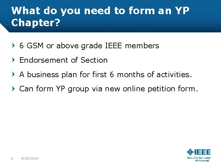What do you need to form an YP Chapter? 6 GSM or above grade