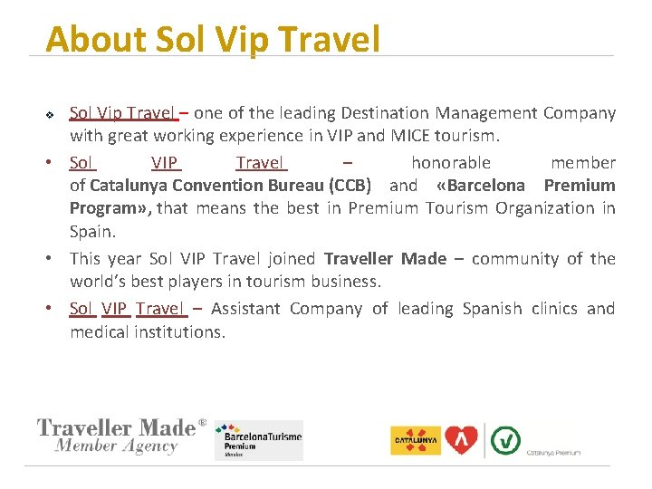 About Sol Vip Travel – one of the leading Destination Management Company with great