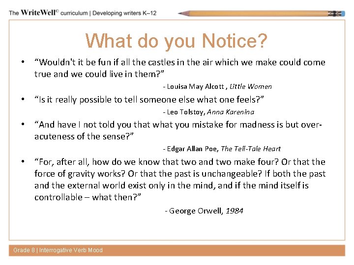 What do you Notice? • “Wouldn't it be fun if all the castles in