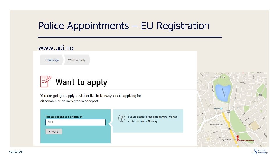 Police Appointments – EU Registration www. udi. no 9/25/2020 
