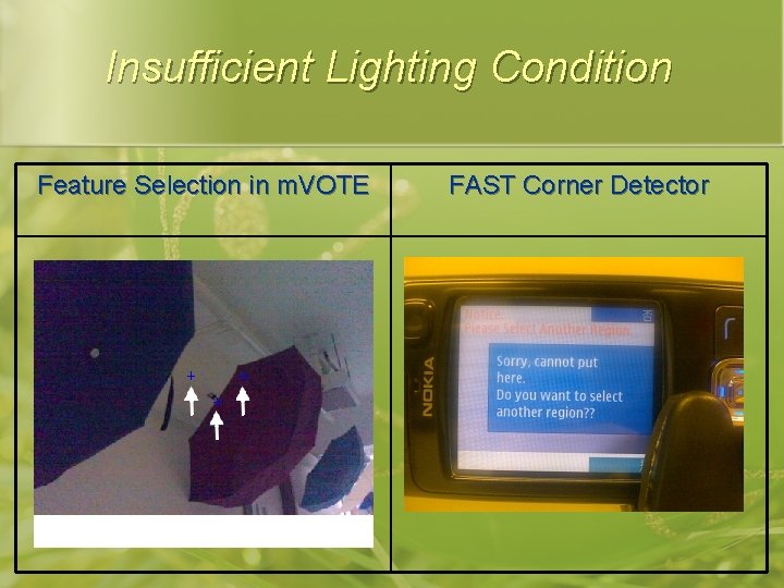 Insufficient Lighting Condition Feature Selection in m. VOTE FAST Corner Detector 