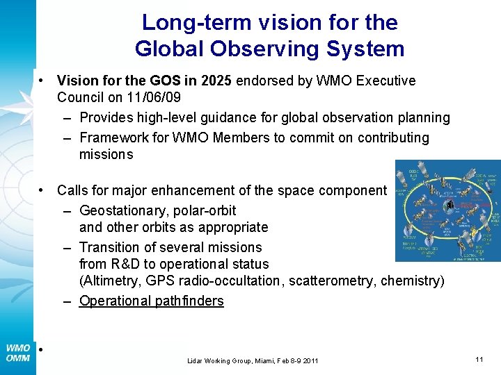 Long-term vision for the Global Observing System • Vision for the GOS in 2025
