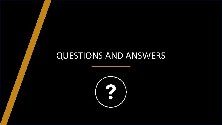 QUESTIONS AND ANSWERS 