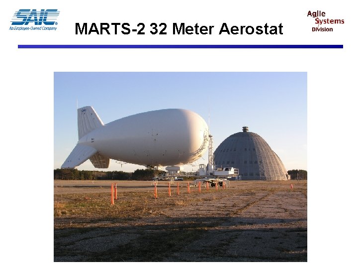 MARTS-2 32 Meter Aerostat 