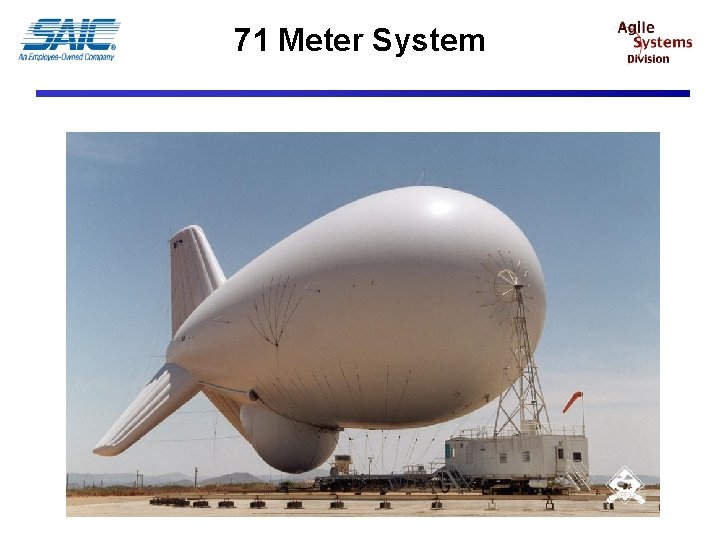 71 Meter System 