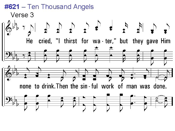 #621 – Ten Thousand Angels Verse 3 