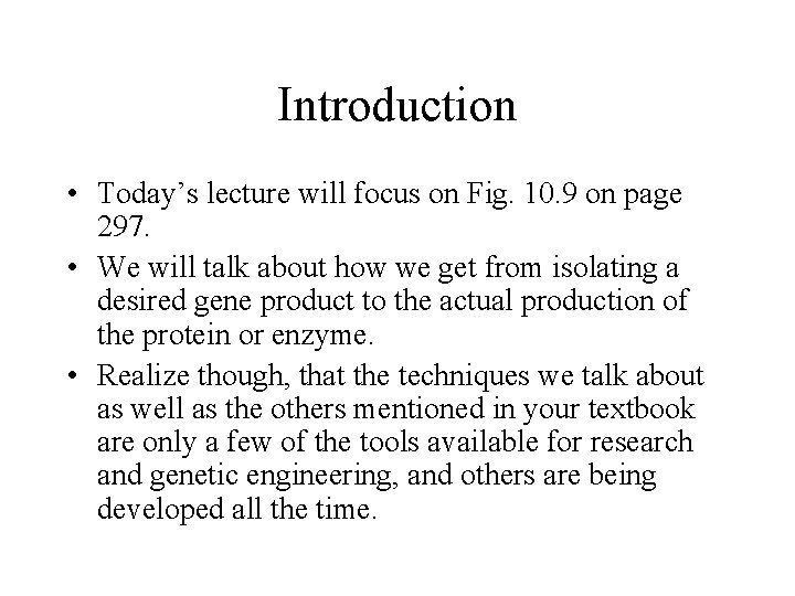 Introduction • Today’s lecture will focus on Fig. 10. 9 on page 297. • Introduction • Today’s lecture will focus on Fig. 10. 9 on page 297. •