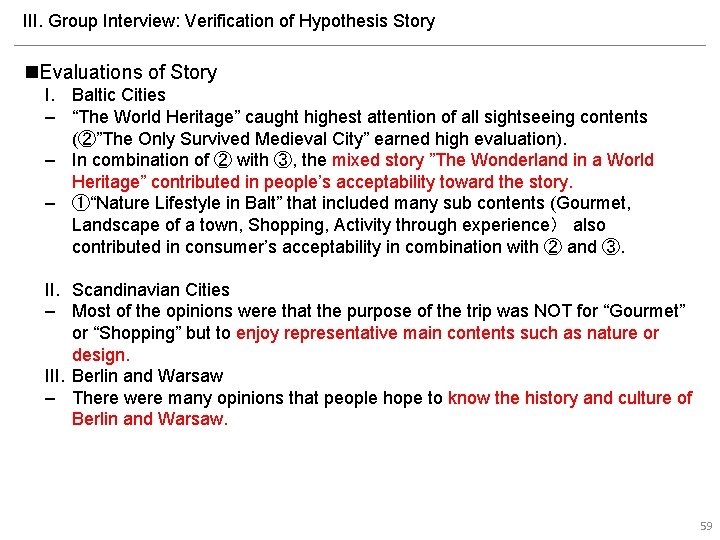 III. Group Interview: Verification of Hypothesis Story n. Evaluations of Story I. Baltic Cities