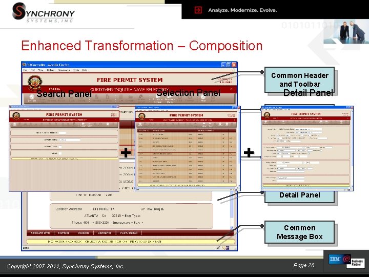 Enhanced Transformation – Composition Common Header and Toolbar Selection Panel Search Panel Detail Panel Enhanced Transformation – Composition Common Header and Toolbar Selection Panel Search Panel Detail Panel