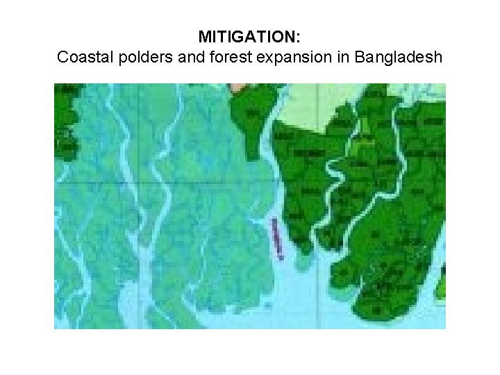 MITIGATION: Coastal polders and forest expansion in Bangladesh 