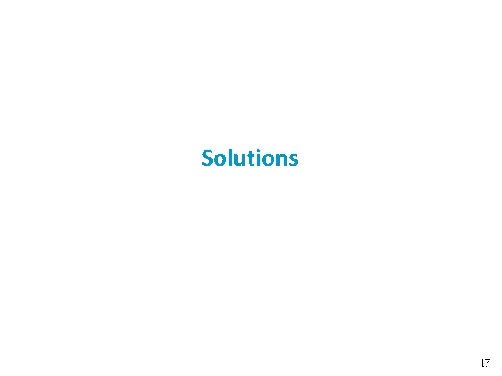 Solutions 17 