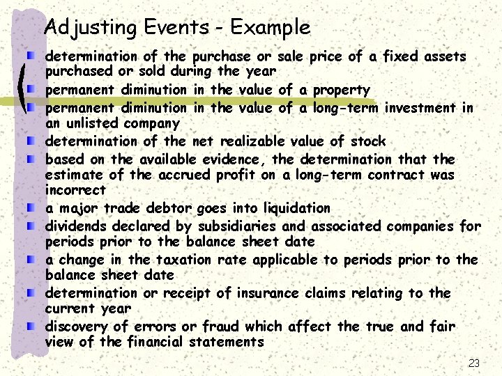 Adjusting Events - Example determination of the purchase or sale price of a fixed