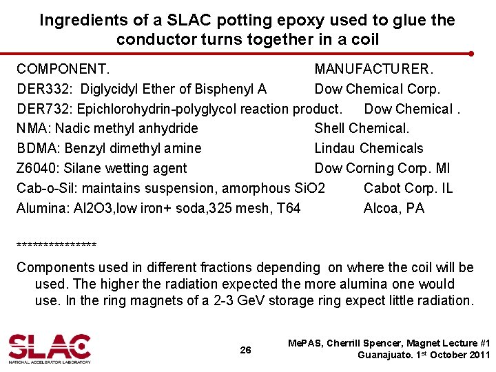Ingredients of a SLAC potting epoxy used to glue the conductor turns together in