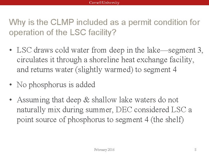 Why is the CLMP included as a permit condition for operation of the LSC