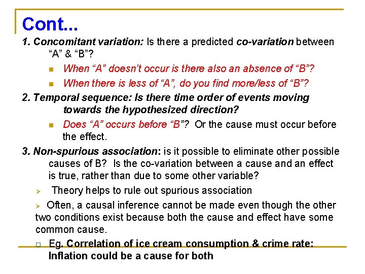 Cont. . . 1. Concomitant variation: Is there a predicted co-variation between “A” &