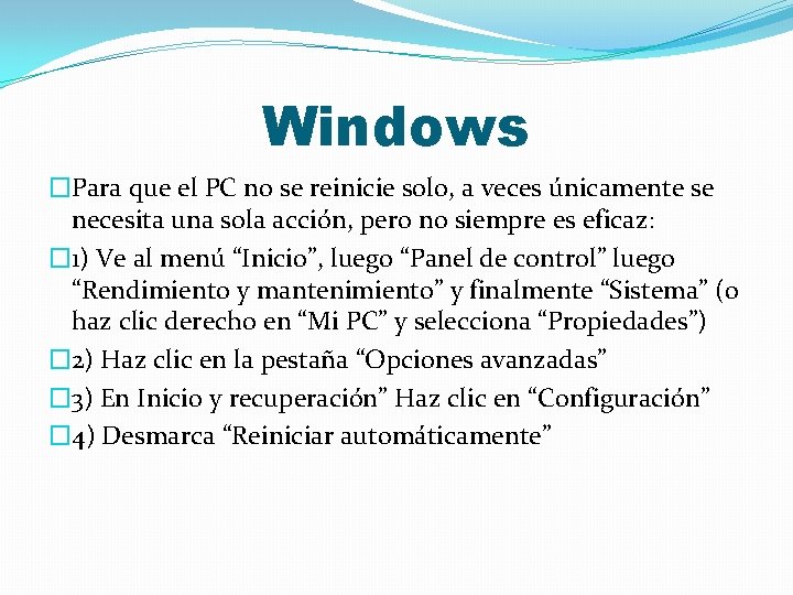 Windows �Para que el PC no se reinicie solo, a veces únicamente se necesita