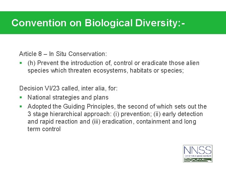 Convention on Biological Diversity: Article 8 – In Situ Conservation: § (h) Prevent the