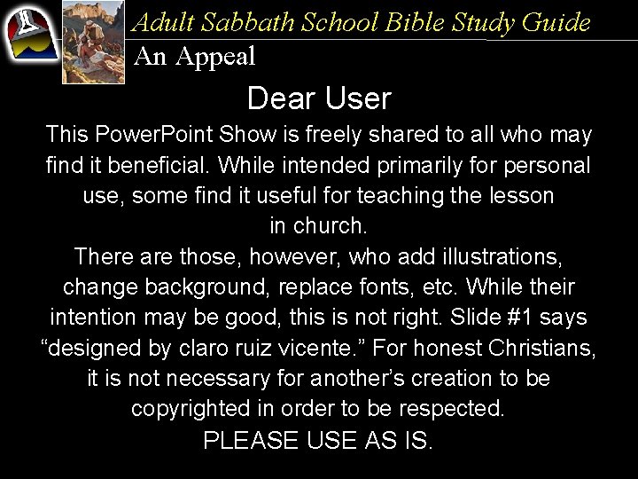 Adult Sabbath School Bible Study Guide An Appeal Dear User This Power. Point Show