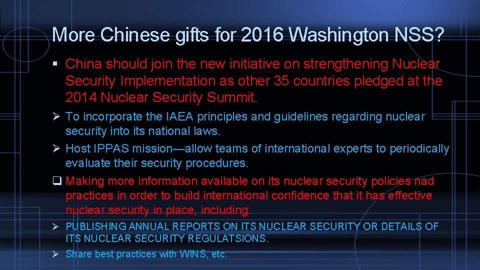 More Chinese gifts for 2016 Washington NSS? China should join the new initiative on