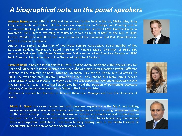 A biographical note on the panel speakers Andrew Beane joined HSBC in 2002 and